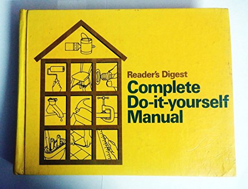 Reader's Digest Complete Do It Yourself