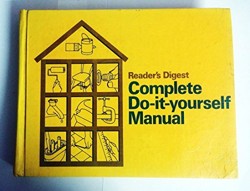 Reader's Digest Complete Do It Yourself