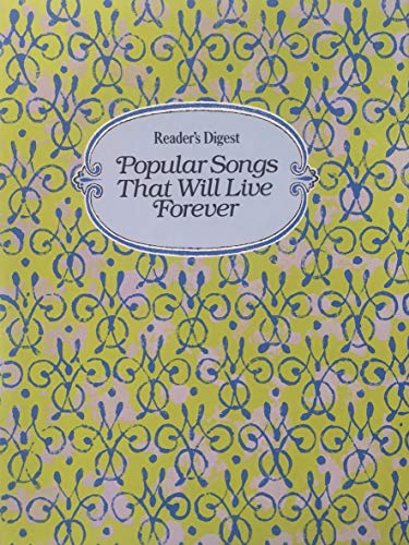 Popular Songs That Will Live Forever