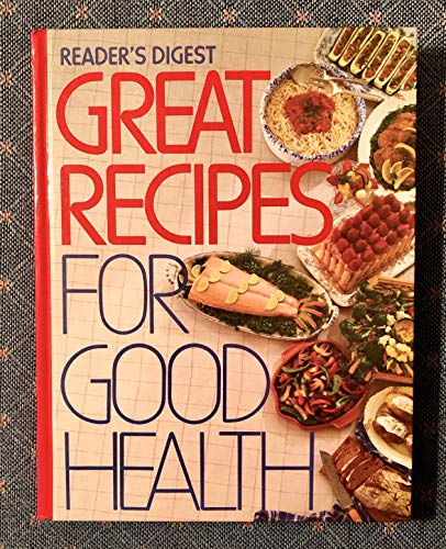 Great Recipes for Good Health