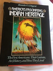 America's Fascinating Indian Heritage