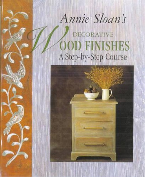 Annie Sloan Decorative Wood Finishes