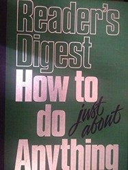 How to Do Just about Anything