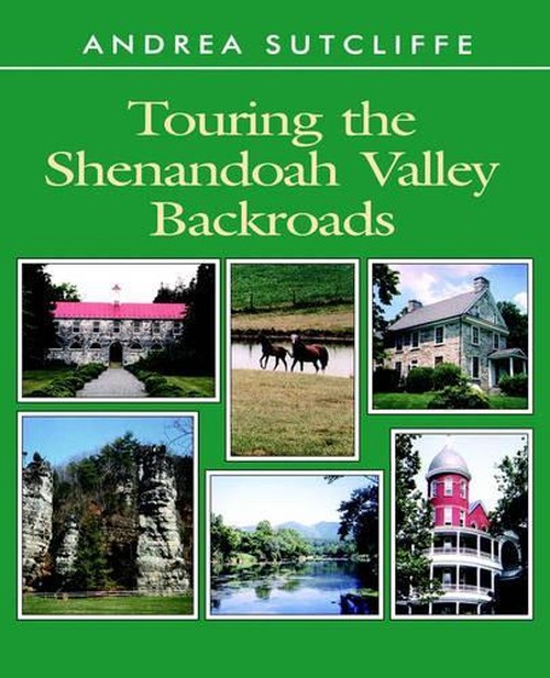 Touring the Shenandoah Valley Backroads