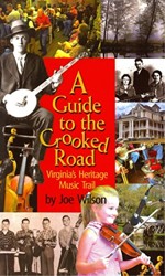 Guide to the Crooked Road, A