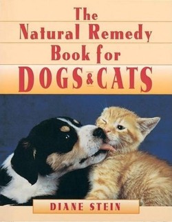 The Natural Remedy Book for Dogs and Cats