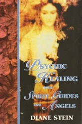 Psychic Healing with Spirit Guides and Angels