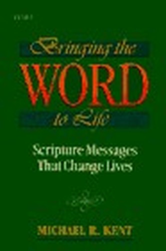 Bringing the Word to Life