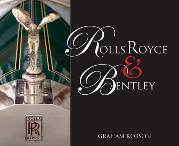 Rolls-Royce and Bentley