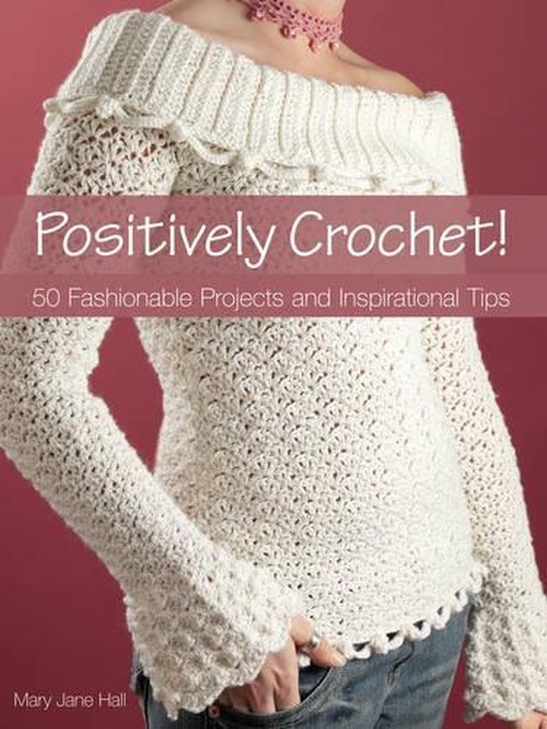 Positively Crochet