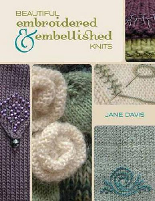 Beautiful Embroidered and Embellished Knits