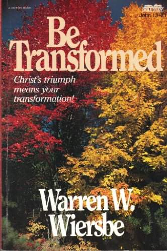 Be Transformed (John 13-21)