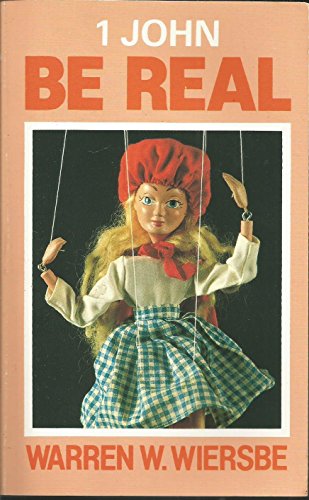 Be Real (1 John)