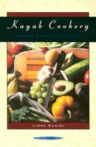 Kayak Cookery