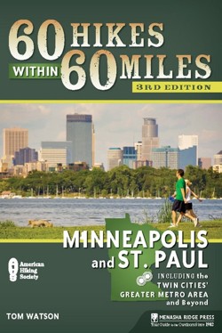 60 Hikes Within 60 Miles: Minneapolis and St. Paul