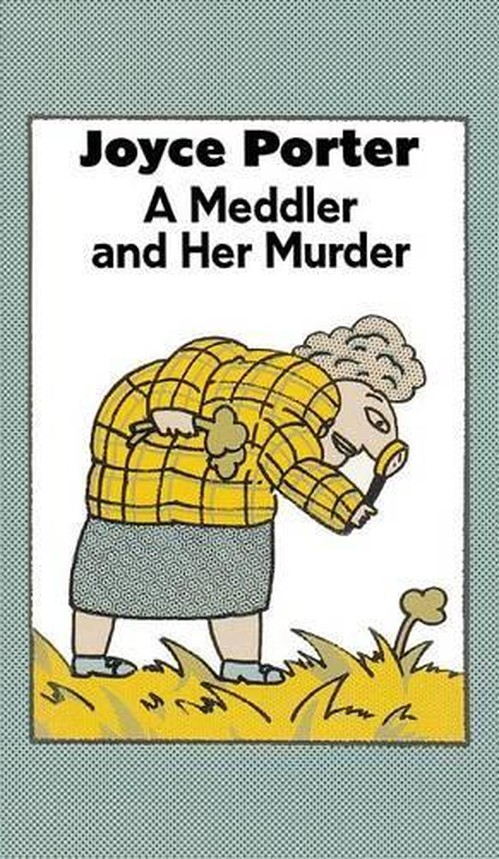 A Meddler and Her Murder