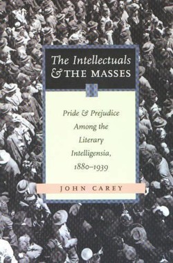 The Intellectuals and the Masses