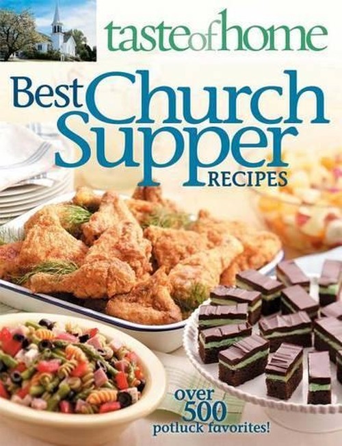 Taste of Home Best Church Suppers