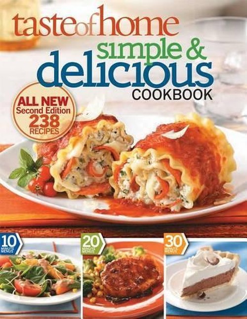 Taste of Home Simple & Delicious, Second Edition