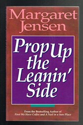 Prop Up the Leanin' Side