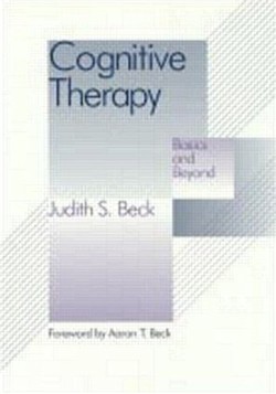 Cognitive Behavior Therapy, First Edition