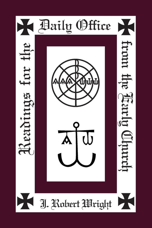 Readings from the Daily Office for the Early Church