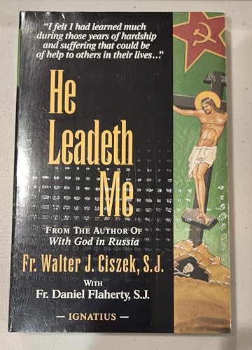 He Leadeth Me