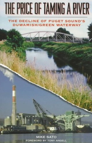 The Price of Taming a River