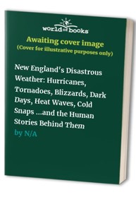 New England's Disastrous Weather