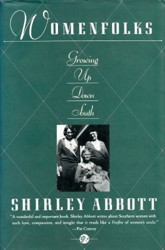 Womenfolks, Growing up down South