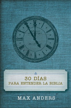 30 dias para entender la Biblia