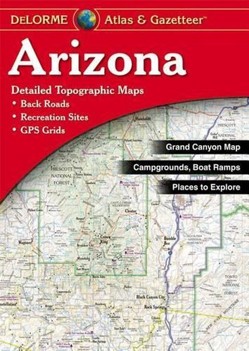 Delorme Arizona Atlas & Gazetteer
