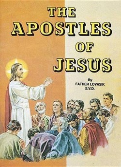 The Apostles of Jesus, the (St Joseph Picture Book)