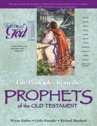 Life Principles From The Prophets Of The Old Testament