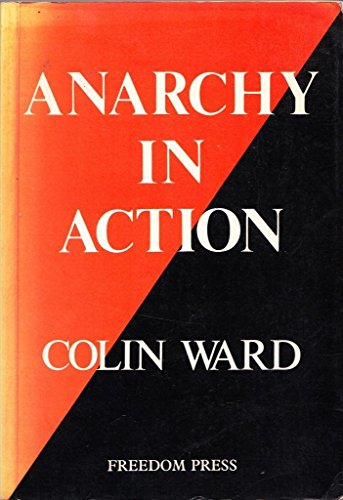 Anarchy in Action