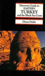 Discovery Guide to Eastern Turkey and the Black Sea Coast