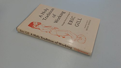 A Holy Tradition of Working