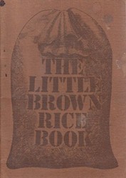 The Little Brown Rice Book