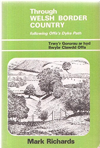 Through Welsh Border Country Following Offa's Dyke Path