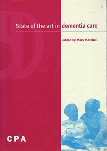State of the Art in Dementia Care