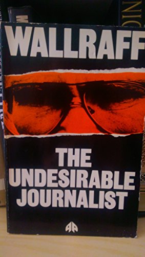 Undesirable Journalists