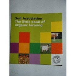 The Little Book of Organic Farming