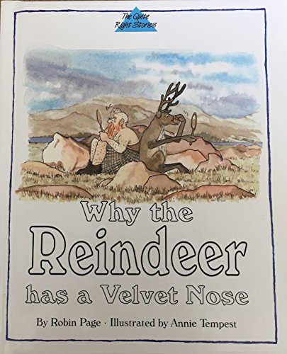 Why the Reindeer has a velvet nose