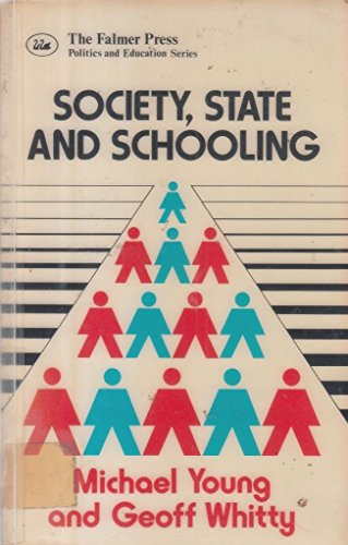 Society, State and Schooling