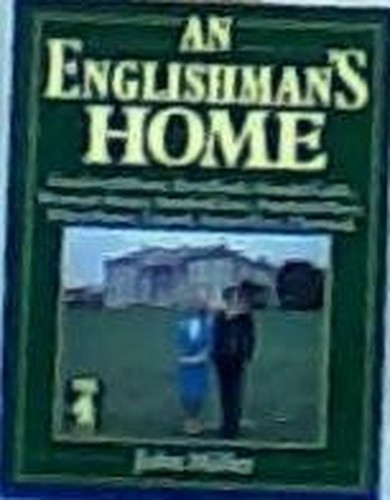 An Englishman's Home