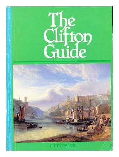 The Clifton Guide