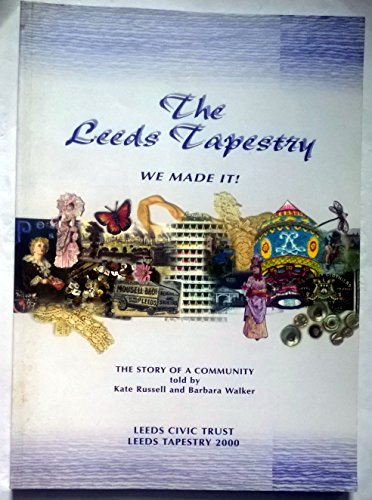 The Leeds Tapestry