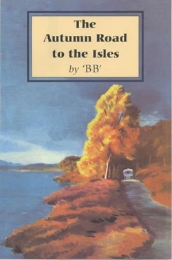 The Autumn Road to the Isles