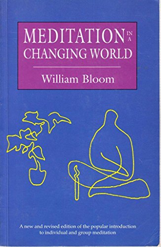 Meditation in a Changing World