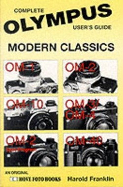 Complete User's Guide to Olympus Modern Classics